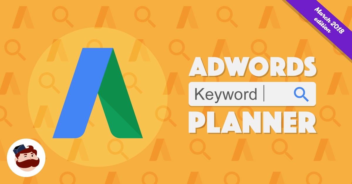 2019年該如何使用新版Google Keyword Planner