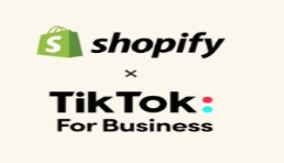 TikTok與Shopify強(qiáng)強(qiáng)聯(lián)手，賣家的機(jī)會(huì)來了！