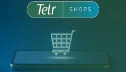 迪拜線上第三方支付平臺Telr推出TelrShops電商平臺